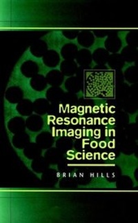 Abbildung von: Magnetic Resonance Imaging in Food Science - Wiley