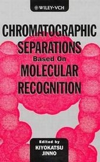 Enlarge image Cover: Chromatographic Separations Based on Molecular Recognition - Wiley-VCH