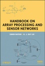 Cover: Handbook on Array Processing and Sensor Networks - Wiley-IEEE Press