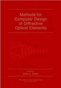Enlarge image Cover: Methods for Computer Design of Diffractive Optical Elements - Wiley