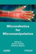 Cover: Microrobotics for Micromanipulation - Wiley-ISTE