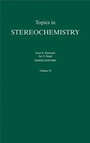 Cover: Topics in Stereochemistry - Wiley