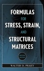 Cover: Formulas for Stress, Strain, and Structural Matrices - Wiley