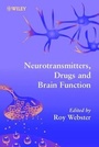 Cover: Neurotransmitters, Drugs and Brain Function - Wiley