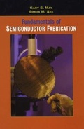 Cover: Fundamentals of Semiconductor Fabrication - Wiley