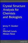Cover: Crystal Structure Analysis for Chemists and Biologists - Wiley-VCH