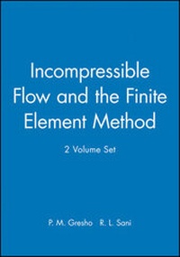 Enlarge image Cover: Incompressible Flow and the Finite Element Method - Wiley