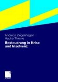 Abbildung von: Besteuerung in Krise und Insolvenz - Springer Gabler