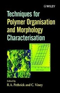 Cover: Techniques for Polymer Organisation and Morphology Characterisation - Wiley