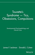 Cover: Tourette's Syndrome - Tics, Obsessions, Compulsions - Wiley