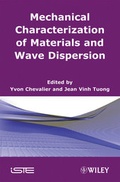 Cover: Mechanical Characterization of Materials and Wave Dispersion - Wiley-ISTE
