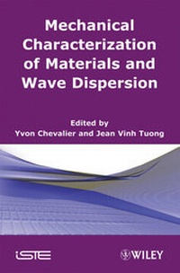 Bild vergrößern Bild: Mechanical Characterization of Materials and Wave Dispersion - Wiley-ISTE