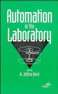 Enlarge image Cover: Automation in the Laboratory - Wiley-VCH