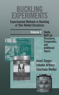 Enlarge image Cover: Buckling Experiments: Experimental Methods in Buckling of Thin-Walled Structures / Buckling Experiments, Experimental Methods in Buckling of Thin-Walled Structures - Wiley