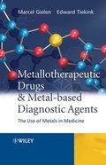 Cover: Metallotherapeutic Drugs and Metal-Based Diagnostic Agents - Wiley