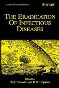 Enlarge image Cover: The Eradication of Infectious Diseases - Wiley