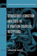 Cover: Structure-Function Analysis of G Protein-Coupled Receptors - Wiley