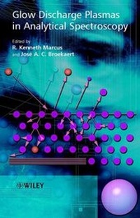 Enlarge image Cover: Glow Discharge Plasmas in Analytical Spectroscopy - Wiley