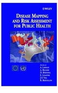 Cover: Disease Mapping and Risk Assessment for Public Health - Wiley