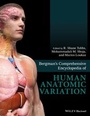 Cover: Bergman's Comprehensive Encyclopedia of Human Anatomic Variation - Wiley