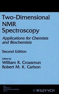 Enlarge image Cover: Two-Dimensional NMR Spectroscopy - Wiley-VCH