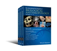 Enlarge image Cover: The International Encyclopedia of Biological Anthropology, 3 Volume Set - Wiley