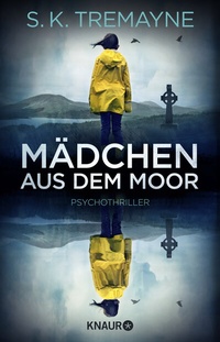 Abbildung von: Mädchen aus dem Moor - Knaur