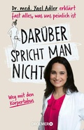 Cover: Dar&uuml;ber spricht man nicht - Droemer