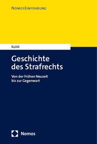 Abbildung von: Geschichte des Strafrechts - Nomos