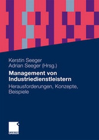 Enlarge image Cover: Management von Industriedienstleistern - Springer Gabler