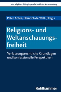 Abbildung von: Religions- und Weltanschauungsfreiheit - Kohlhammer