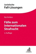 Cover: F&auml;lle zum internationalen Strafrecht - C.H.BECK
