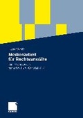 Cover: Medienarbeit f&uuml;r Rechtsanw&auml;lte - Springer Gabler