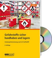 Abbildung von: Gefahrstoffe sicher handhaben und lagern - Expertenpaket - ecomed Storck