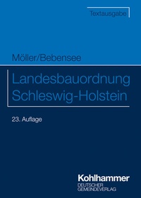 Abbildung von: Landesbauordnung Schleswig-Holstein - Deutscher Gemeindeverlag