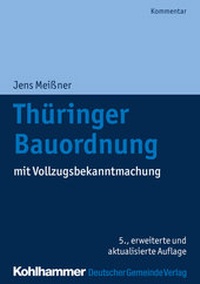 Abbildung von: Thüringer Bauordnung - Deutscher Gemeindeverlag