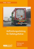 Abbildung von: Auffrischungsschulung für Gefahrgutfahrer - ecomed Storck