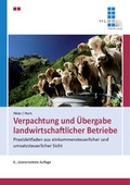 Cover: Verpachtung und &Uuml;bergabe landwirtschaftlicher Betriebe - HLBS Verlag