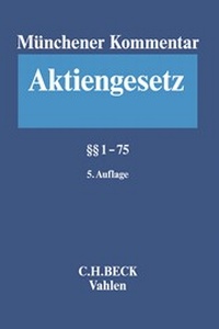 Abbildung von: Münchener Kommentar zum Aktiengesetz: AktG - Band 1 - C.H.BECK