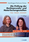 Cover: Die Pr&uuml;fung der Rechtsanwalts- und Notarfachangestellten - NWB