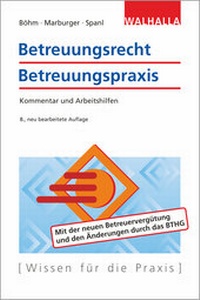 Bild: Betreuungsrecht | Betreuungspraxis  - Walhalla