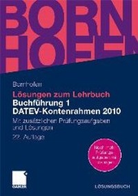 Abbildung von: Lösungen zum Lehrbuch Buchführung 1 DATEV-Kontenrahmen 2010 - Springer Gabler