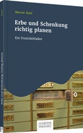 Cover: Erbe und Schenkung richtig planen - Sch&auml;ffer-Poeschel