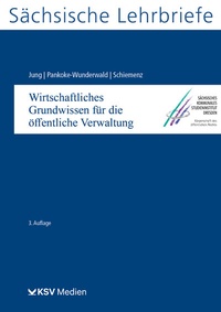 Abbildung von: Wirtschaftliches Grundwissen für die öffentliche Verwaltung (SL 13) - Kommunal- und Schul-Verlag