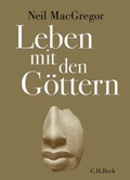 Cover: Leben mit den G&ouml;ttern - C.H.BECK