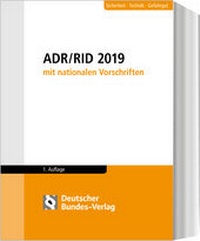 Abbildung von: ADR / RID 2019 mit nationalen Vorschriften - Deutscher Bundes-Verlag