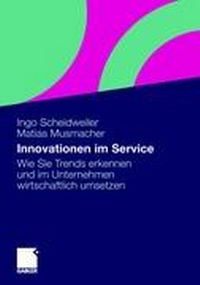 Enlarge image Cover: Innovationen im Service - Springer Gabler