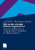 Cover: Gibt es die optimale Einkaufsorganisation? - Springer Gabler
