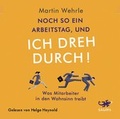 Cover: Noch so ein Arbeitstag und ich dreh durch! Was Mitarbeiter in den Wahnsinn treibt - Lagato Verlag