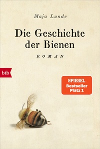Abbildung von: Die Geschichte der Bienen - btb
